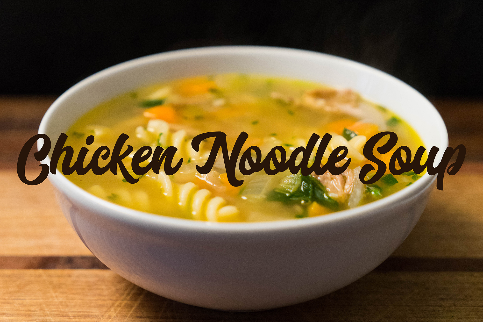 Chicken Noodle Soup